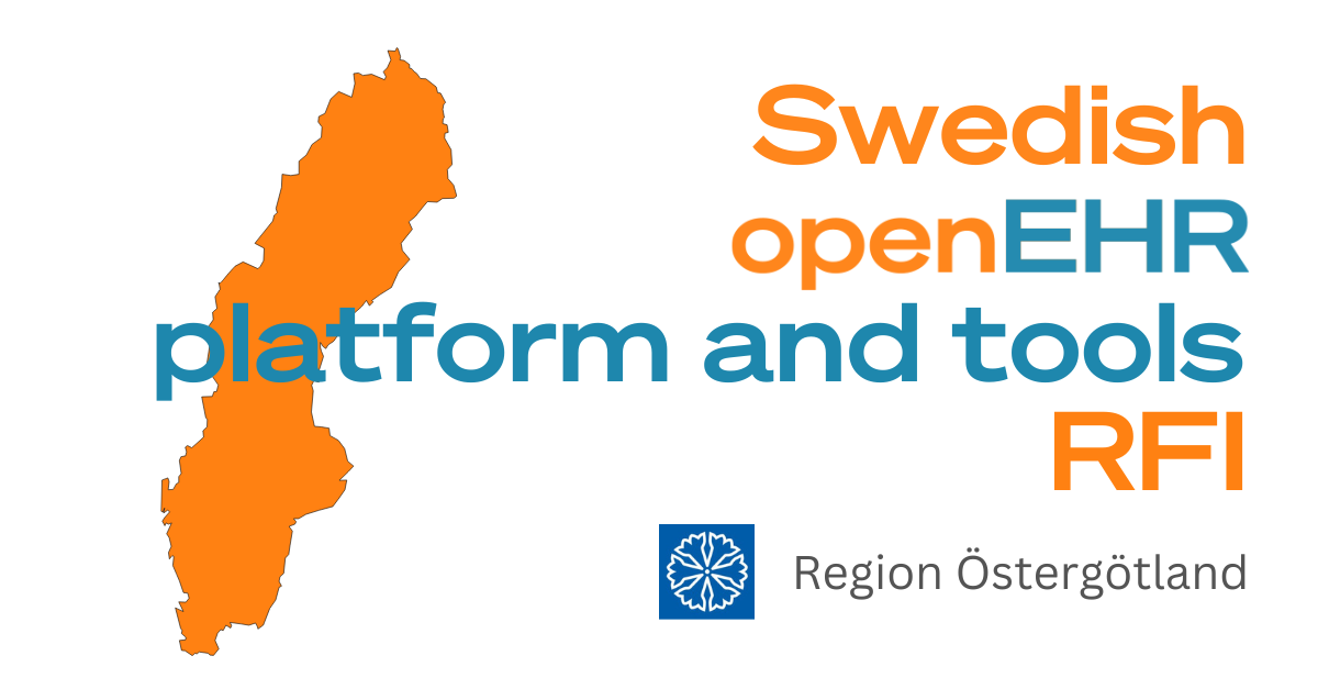 Swedish openEHR platform and tools Request For Information